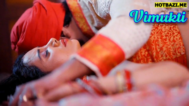 Vimukti (2025) Hindi Hot Short Film Ratri
