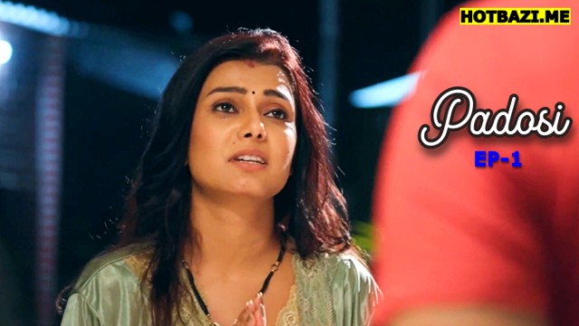Padosi S01E01 (2025) Hindi Hot Web Series Mastram