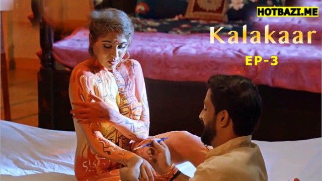 Kalakaar S01E03 (2025) Hindi Hot Web Series Lookentertainment