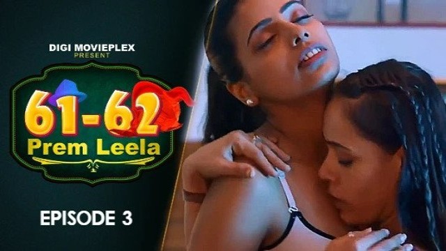 Prem Leela S01E03 (2023) Hindi Hot Web Series DigiMoviePlex