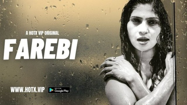 Farebi (2023) Hindi Hot Short Film HotX