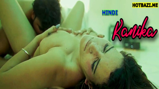 Kanika (2025) Hindi Hot Short Film Navarasa