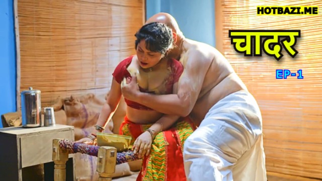 Chaddar S01E01 (2025) Hindi Hot Web Series Hitprime