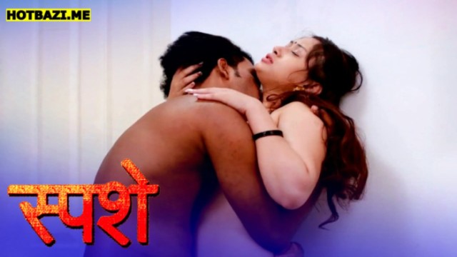 Sparsham S01E03 (2025) Hindi Hot Web Series Ibamovies
