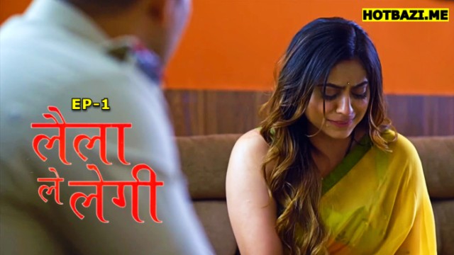 Laila Le Legi S01E01 (2025) Hindi Hot Web Series Mastram