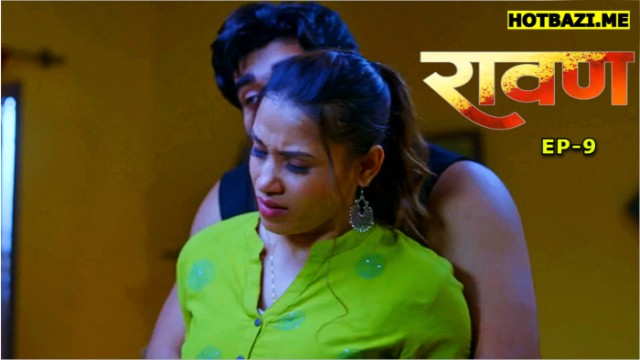 Ravan S01E09 (2025) Hindi Hot Web Series 9redmovies