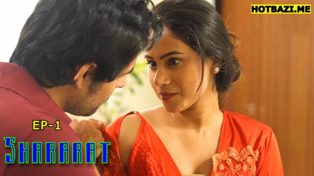 Shararat S01E01 (2025) Hindi Hot Web Series Ratri