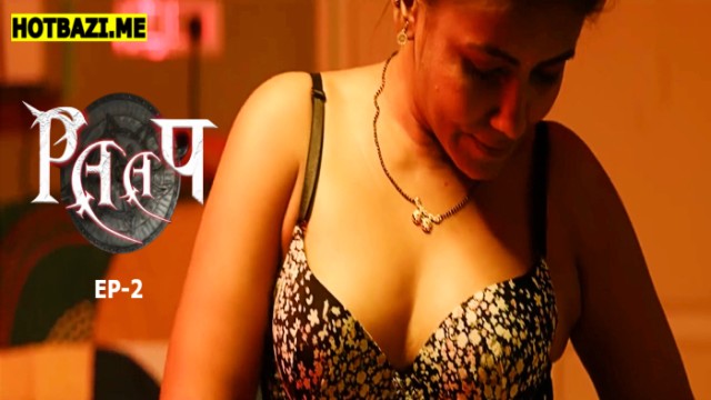 Paap S01E02 (2025) Hindi Hot Web Series Navrangott
