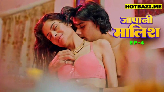Japani Malish S01E04 (2025) Hindi Hot Web Series Funtyy
