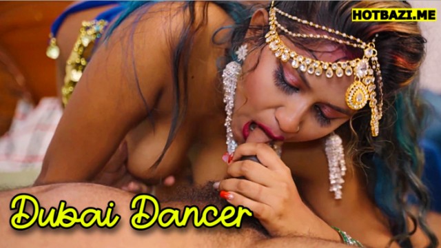 Dubai Dancer (2025) Hindi Hot Short Film BindasTimes